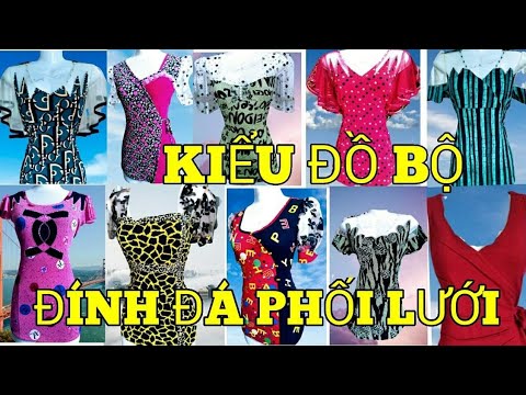 Video Tổng hợp 23 kiểu đồ bộ đính đá phối lưới đẹp thời... - youtube