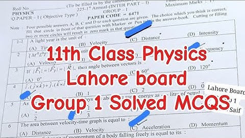 1st year physics Lahore board group 1 solved mcqs 2025 11th class physics paper group 1