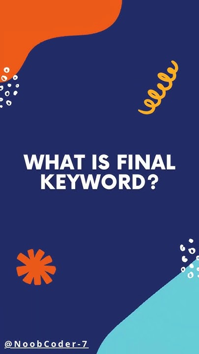 Final Keyword in Java: Quick & Simple Explanation! 🧑💻⚡ #shorts #final ...