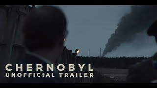 Chernobyl Unofficial Trailer - HBO Mini-Series 2019