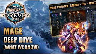WoW Forever: Everything You MUST Know About Mages!