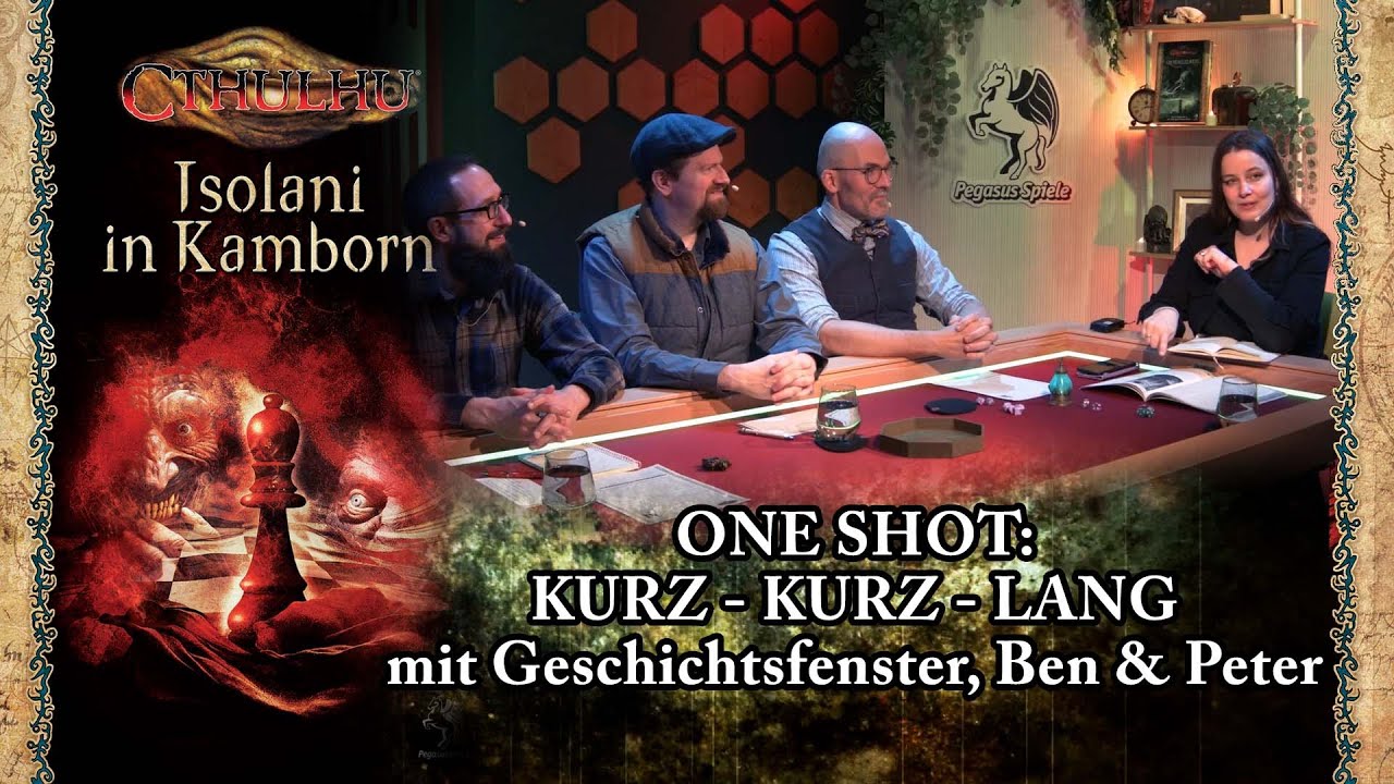 Cthulhu: Isolani in Kamborn -Pen and Paper mit Ben, Geschichtsfenster und Pegasus