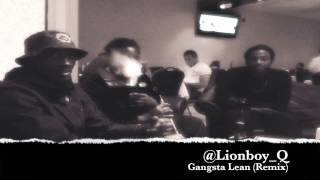 Lion Boy Q - Gangsta lean (Remix)