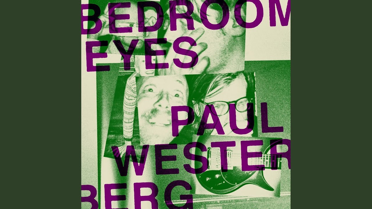 Paul Westerberg YouTube