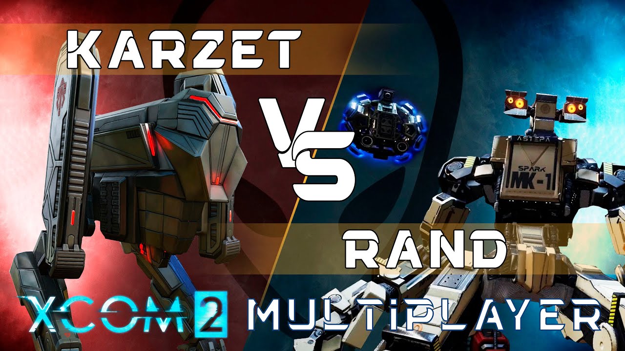 Karzet vs Rand №1 | Дебютанты против Ранда: XCom2 Multiplayer Challenge