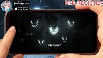 GRIMLIGHT (PRE-REGISTER) 2022 New-Upcoming Online Idle-RPG Mobile Now Pre-Register