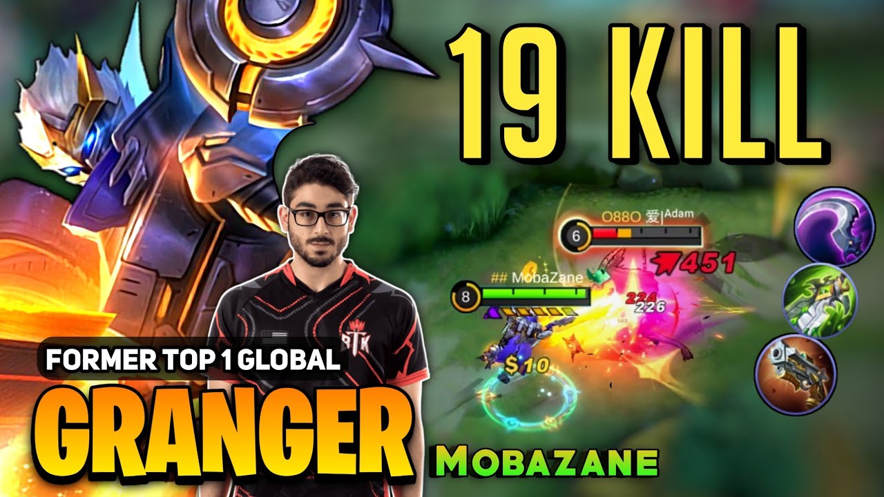 19 KILL! Mobazane Granger Insane Outplay [ Granger Best Build Top Global ] Mobile Legends
