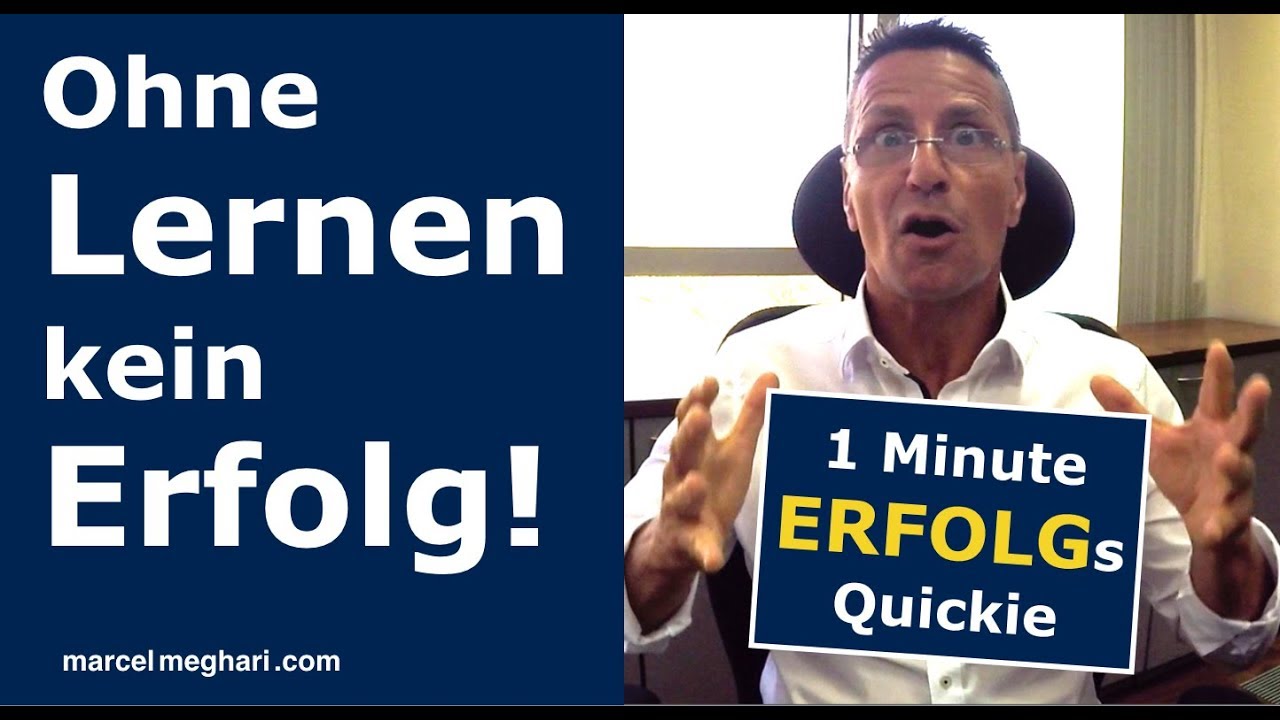 Ohne Lernen kein Erfolg - Lebenslanges Lernen Motivation - 1 Minute