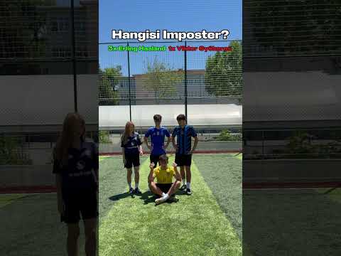 Hangisi Imposter? #football #futbol #challenge #shortvideo #shorts #viral #fyp