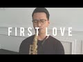 Utada hikaru  first love saxophone cover by dori wirawan