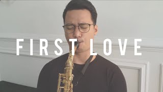 Utada Hikaru - First Love Saxophone Cover by Dori Wirawan