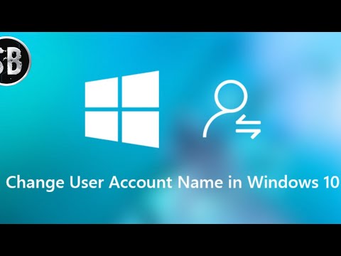 comment Changer le nom d'utilisateur Windows 10