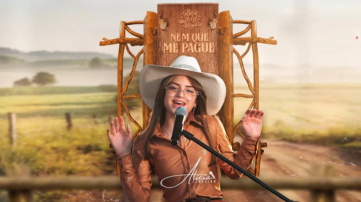 Alicia Ferreira - Nem Que Me Pague