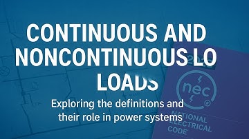 Continuous and Non-Continuous Loads
