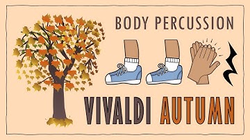 Vivaldi’s Autumn Easy Body Percussion Play-Along (Hip-Hop Version for Kids!)