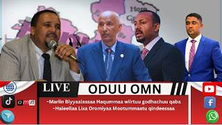 OMN: ODUU HAGAYYA 15, 2026 Mariin Biyyaalessaa Haqummaa wiirtuu godhachuu qaba