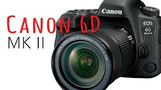 Canon 6D MK II - Prévia