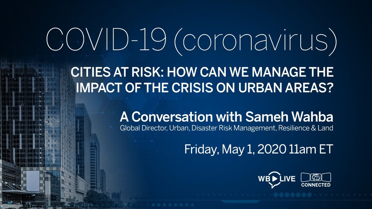 Cities at Risk: How Can we Manage Impact of the COVID-19 on Urban Areas ...