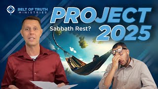 What you need to know about Project 2025 "Sunday law!"