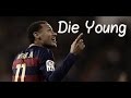 Neymar Jr Skills 2016 Die Young