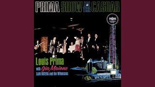 You Brought A New Kind Of Love To Me (feat. Gia Maione & Sam Butera & The Witnesses) - Louis Prima