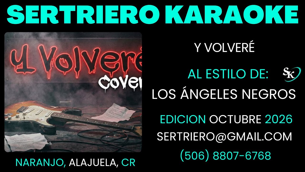 Y VOLVERE - LOS ANGELES NEGROS EN ROCK ORIGINAL DEMO SERTRIERO KARAOKE ...