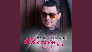Khassim El 3ichg