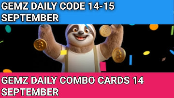 14-15 September Gemz daily code & combo cards | gemz combo cards 14 September | Gemz daily code 14