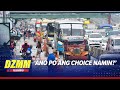 'What choice do we have?' Transport groups seek fare hike as oil prices soar  | DZMM TelaRadyo
