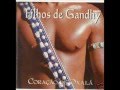 Filhos de Gandhy - Siré de Oxalá