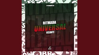 Ritmada Universal Viciante