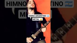 HIMNO NACIONAL ARGENTINO (METAL 🤘) #morosmylodon #metal #argentina