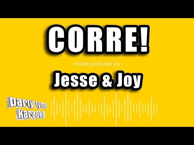 Party Tyme Karaoke - Corre! (Made Popular By Jesse & Joy) [Karaoke Version] class=