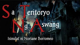 Sa Teritoryo ng Aswang -Tagalog Horror Stories/Fiction Horror Stories/narrated by black maria