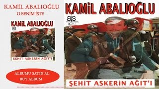 Kamil Abaloğlu - O Benim İşte (Official Audio)