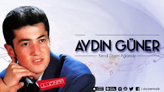 Aydın Güner - Her Şey Aynı Sen