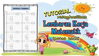 Tutorial Menghasilkan Lembaran Kerja Matematik