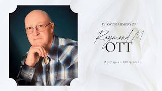 Ray Ott Memorial Service
