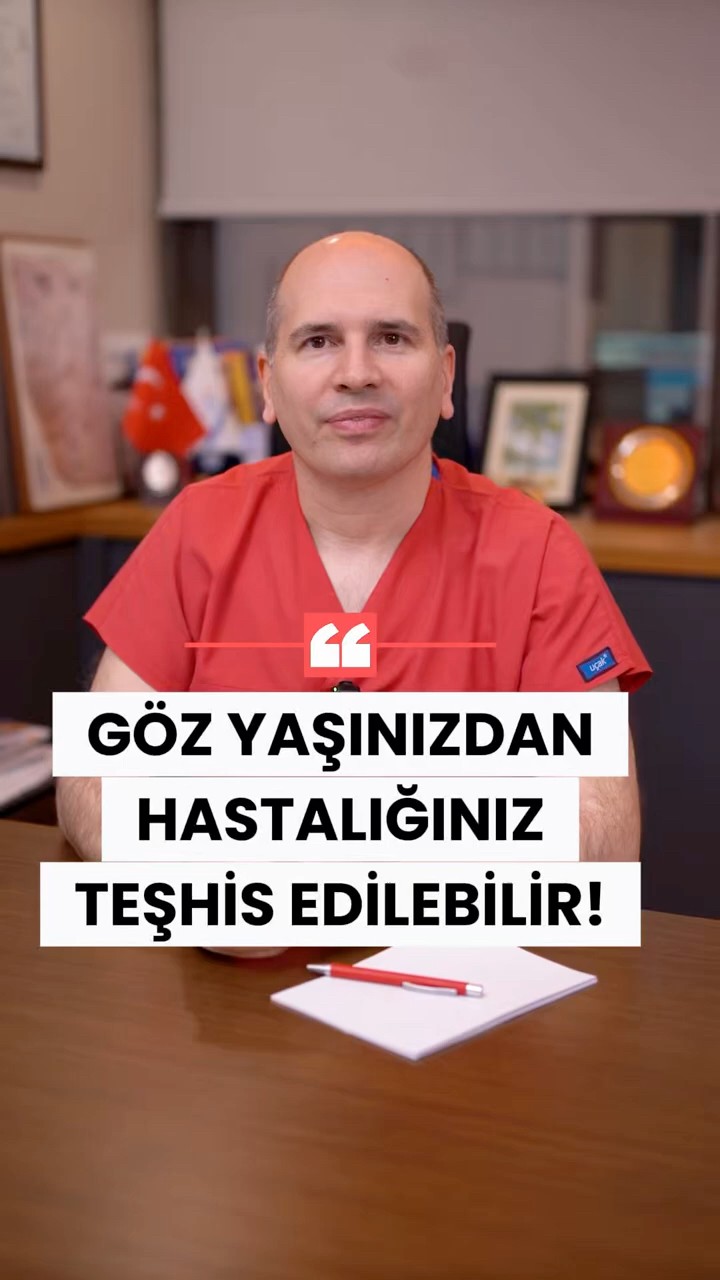 Gözyaşından hastalık teşhisi mümkün mü? – Prof. Dr. Fırat Helvacıoğlu