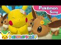 I love pikachu and eevee more and more  pokmon song  original kids song  pokmon kids tv