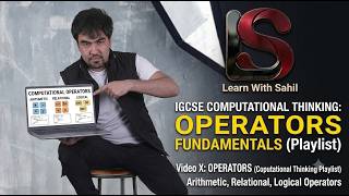 Programming Operators Explained | Arithmetic, Logical & Relational Operators | IGCSE | algorithm