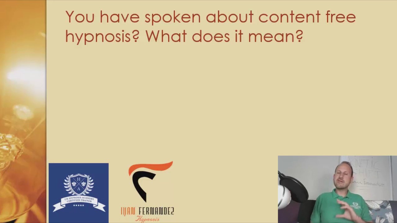 Kinetic Shift Technique & Hypnosis – What is content free hypnosis 25-47