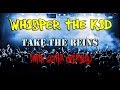 Whisper The Kid - &quot;Take The Reins&quot; (w/ Guitar Overdubs)