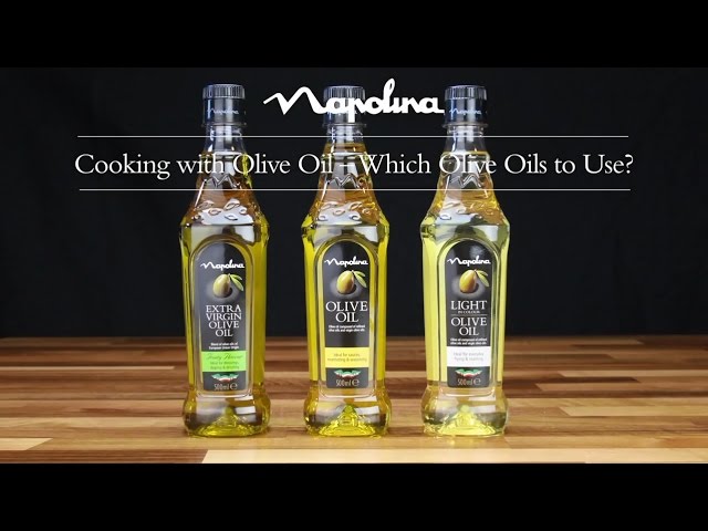 Olive Oils – which oil to use | Cooking with Napolina