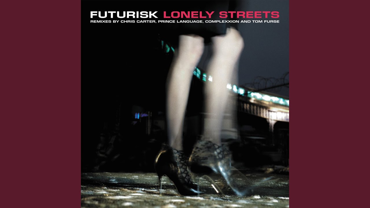 Lonely Streets (Complexxion Version)