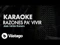 Razones Pa&#39; Vivir (Karaoke) - Jesús Adrián Romero, Alex Campos