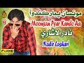 MOONSAN PYAR KANDO AA BY NADIR LASHARI NEW EID ALBUM 02 FULL HD SONG 2019 NAZ PRODUCTION 