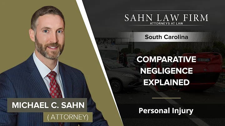 Comparative Negligence Explained | Michael Sahn - SC