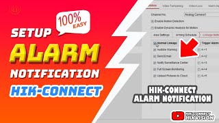 How To Setup Hik-Connect Alarm Notification Full Step By Step