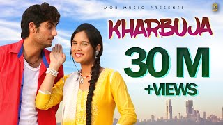 Kharbuja || New Dj Song || Latest Song || Masoom Sharma || Mor Music Resimi